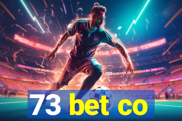 73 bet co